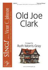 Old Joe Clark SATB choral sheet music cover